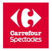 Offres et les réductions chez Carrefour Spectacles 